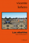 couverture du livre los albaniles couverture du livre los albaniles