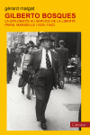 couverture du livre gilberto bosques couverture du livre gilberto bosques
