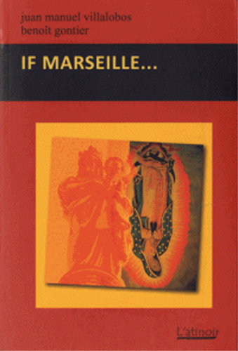 Couverture d’ouvrage : If Marseille...
